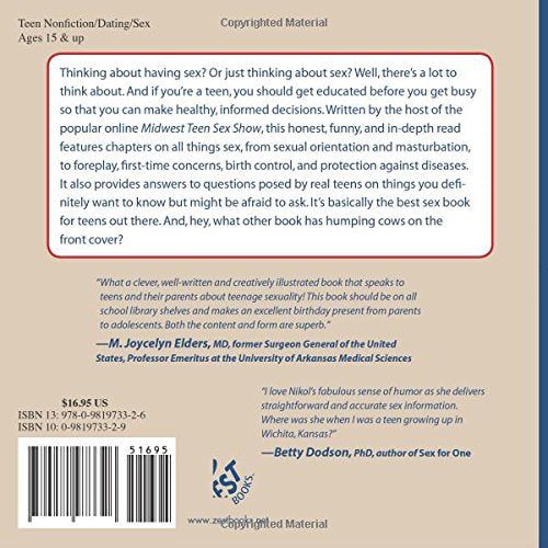 Sex: A Book for Teens: An Uncensored Guide to Your Body, Sex