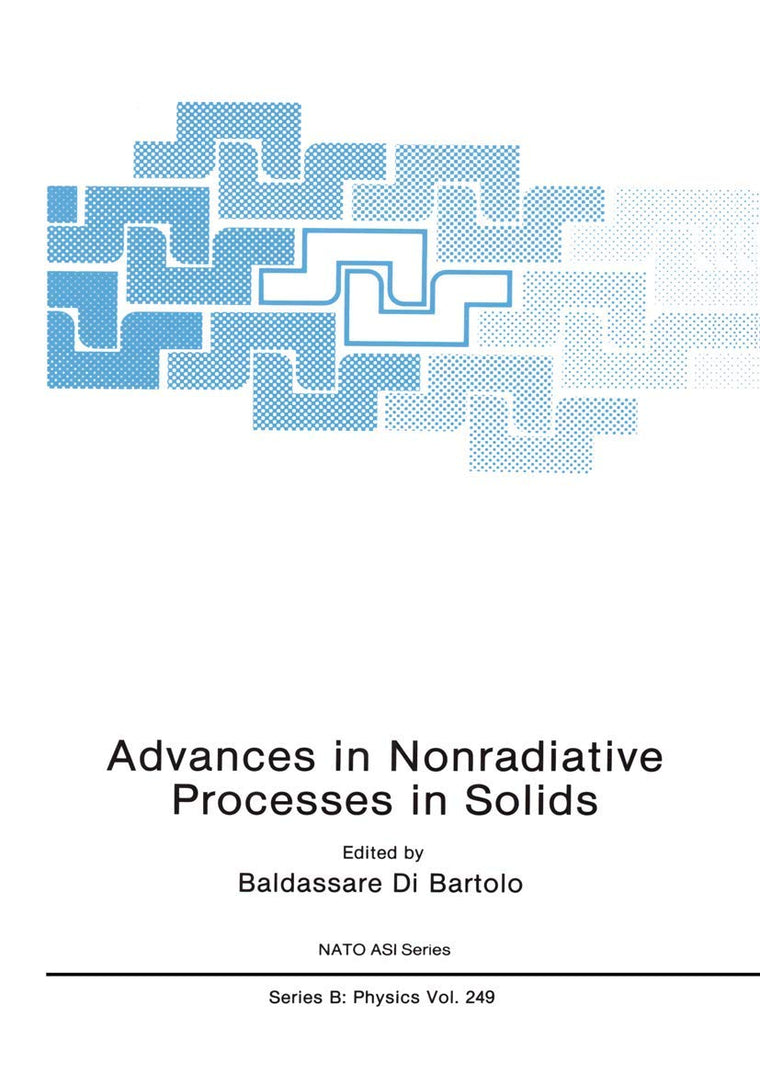 Advances in Nonradiative Processes in Solids (NATO Science Series B:, 249)
