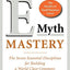 E-Myth Mastery: The Seven Essential Disciplines for Building a World-Class Company