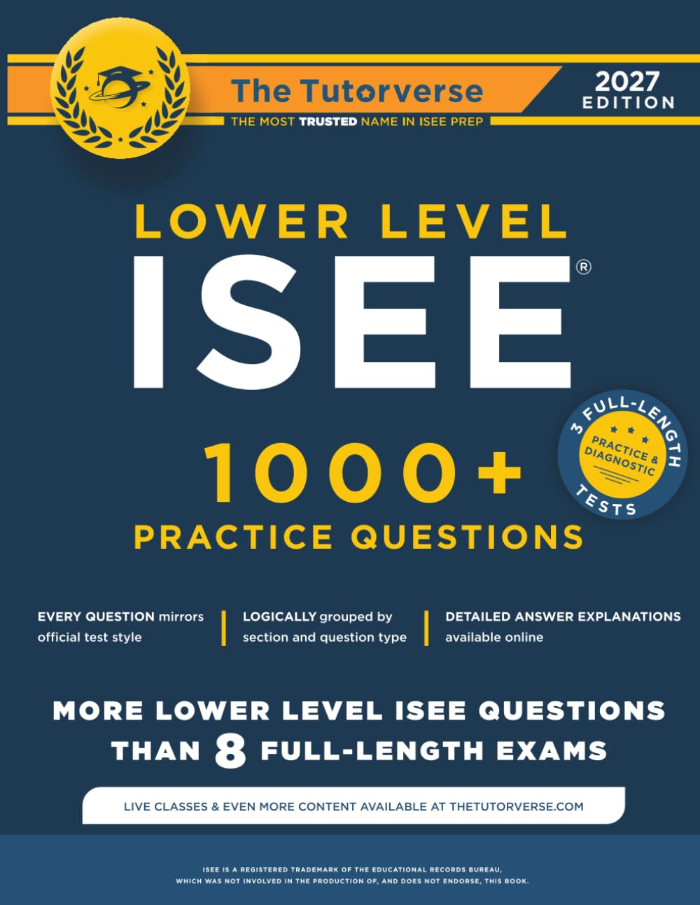 Lower Level ISEE: 1000+ Practice Questions