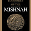 The Economics of the Mishnah (Chicago Studies in the History of Judaism)