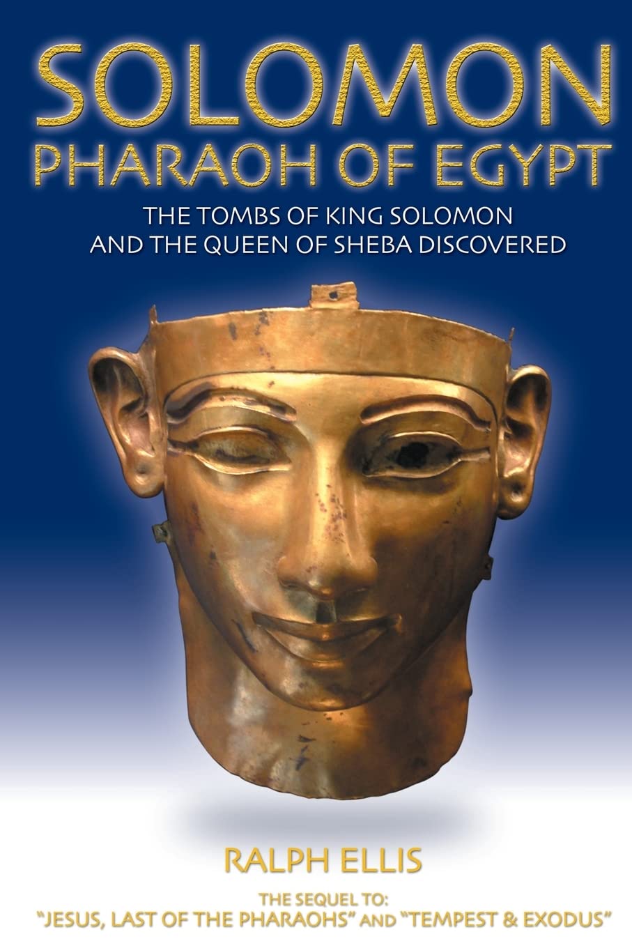 Solomon, Pharaoh of Egypt: The United Monarchy in Egypt (Egyptian Testament Series)