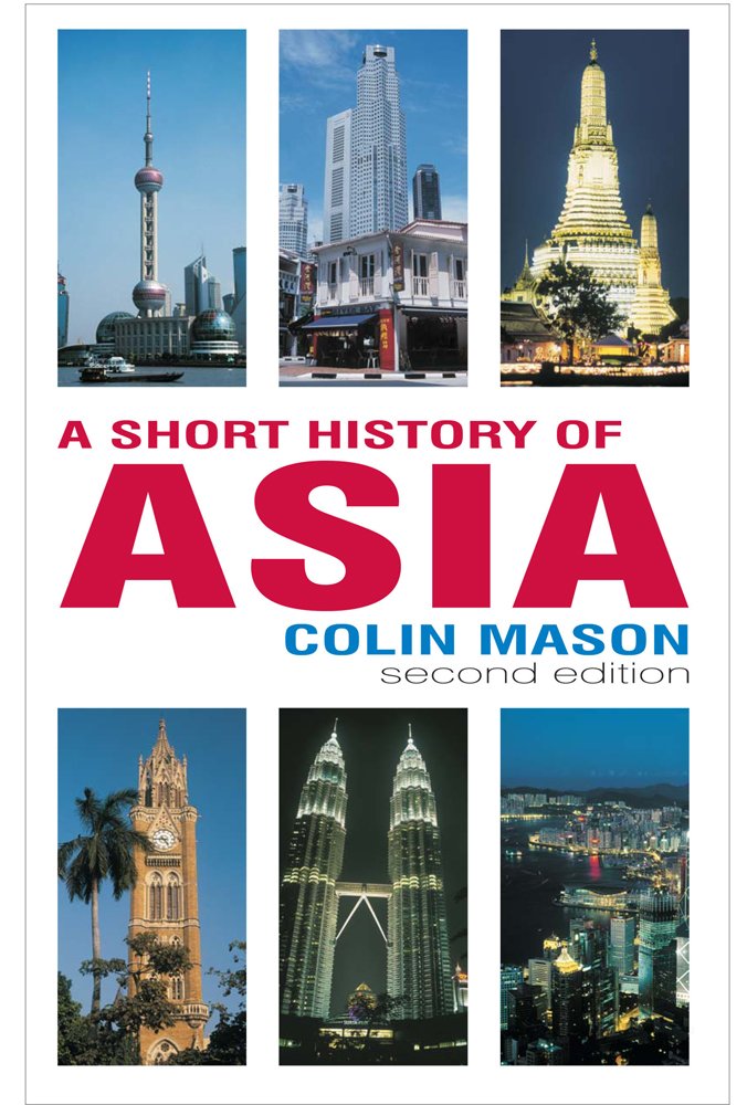 A Short History of Asia, Second Edition