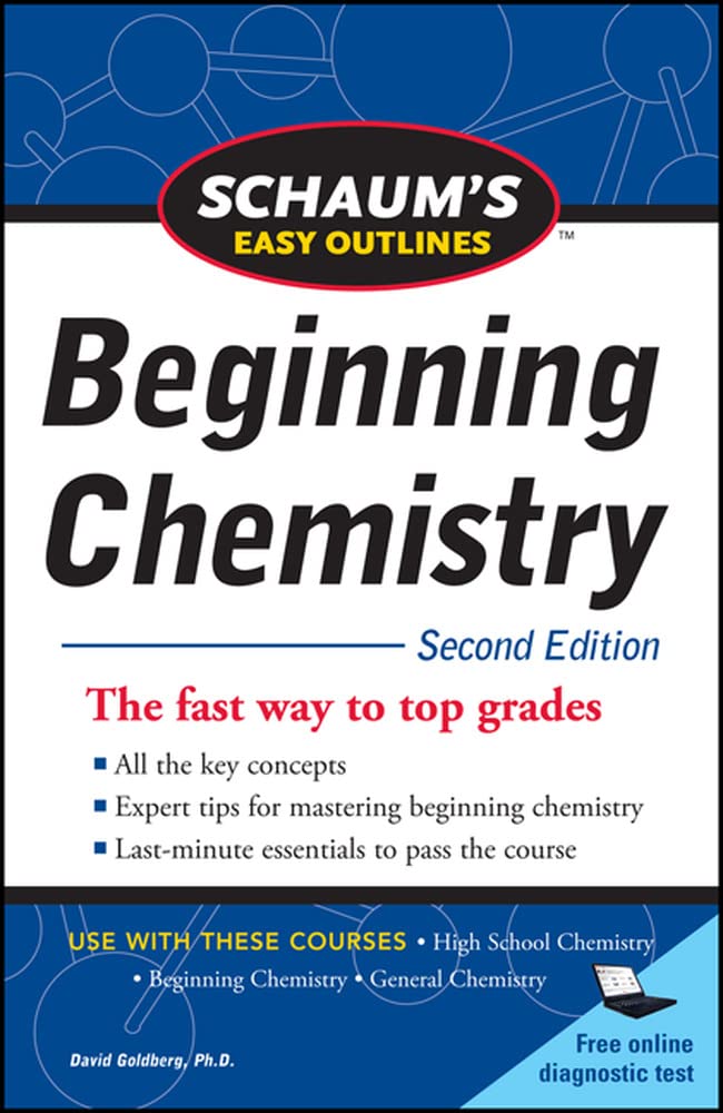 Schaum's Easy Outline of Beginning Chemistry, Second Edition (Schaum's Easy Outline Beginning Chemistry)