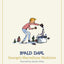 George's Marvellous Medicine (The Roald Dahl Classic Collection)