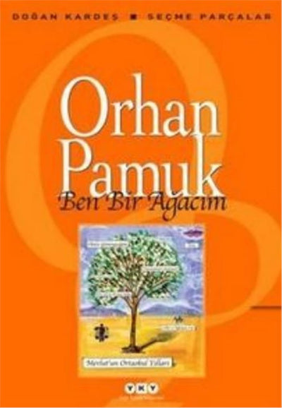 Ben Bir Agacim (Turkish Edition)