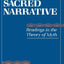 Sacred Narrative: Readings in the Theory of Myth
