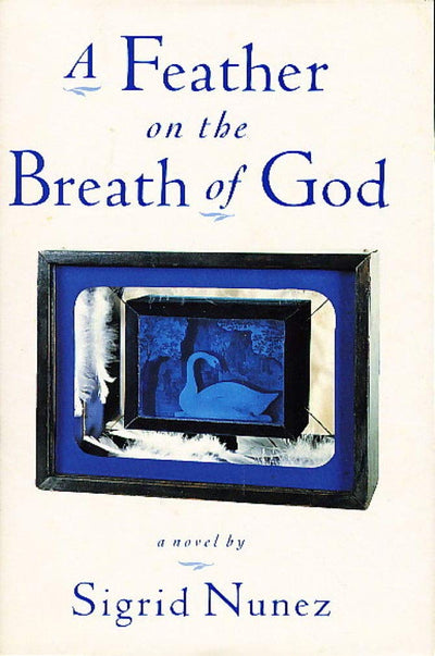 A Feather on the Breath of God: A Novel