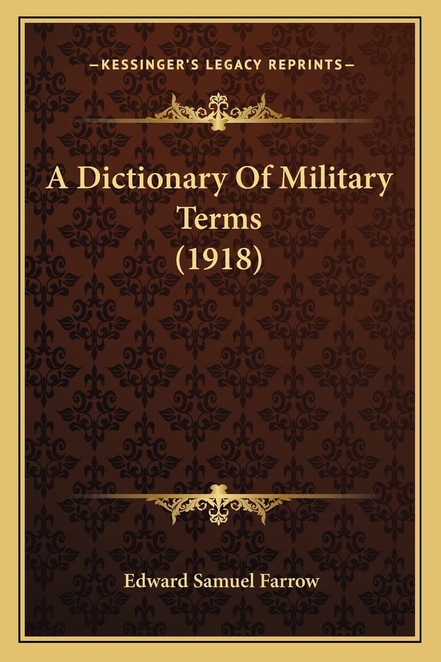A Dictionary Of Military Terms (1918)