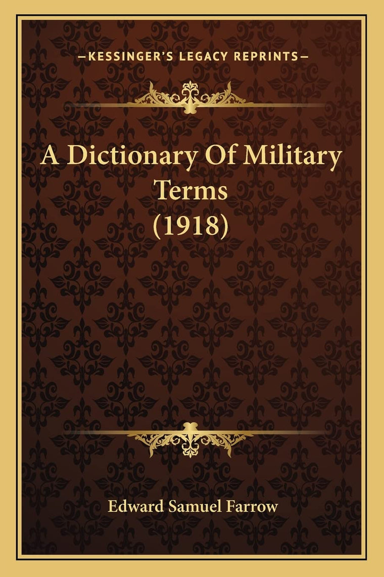 A Dictionary Of Military Terms (1918)