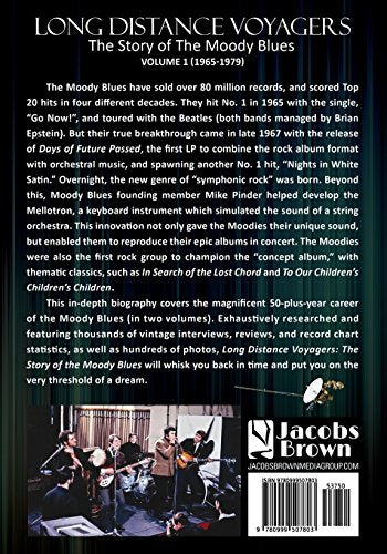 Long Distance Voyagers: The Story of The Moody Blues Volume 1 (1965 - 1979)