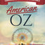 American OZ: An Astonishing Year Inside Traveling Carnivals at State Fairs & Festivals: Hitchhiking From California to New York, Alaska to Mexico