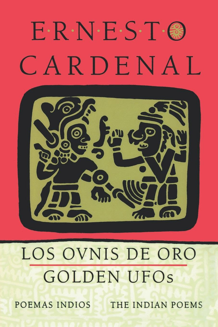 Golden UFOs: The Indian Poems: Los ovnis de oro: Poemas indios