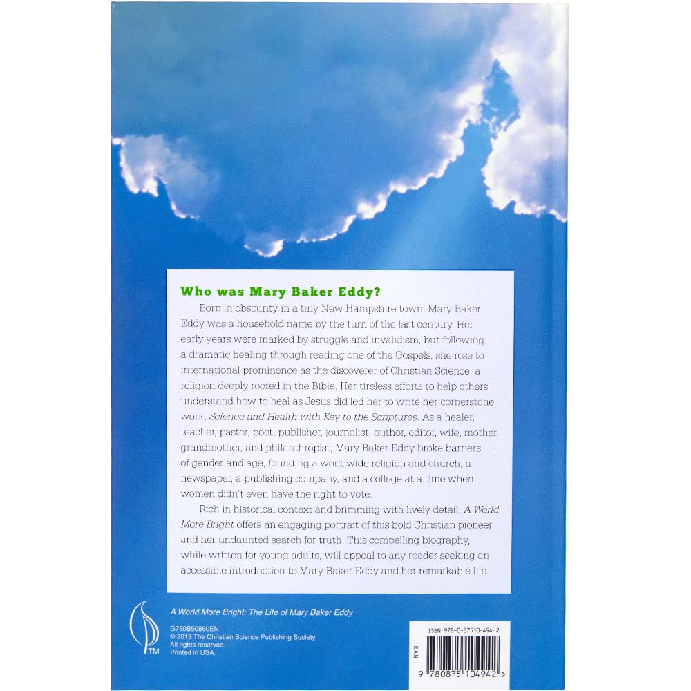 A World More Bright: The Life of Mary Baker Eddy