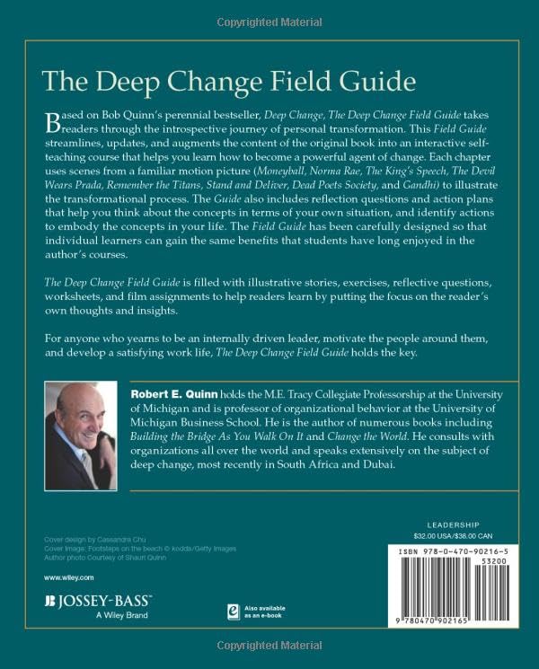 The Deep Change Field Guide: A Personal Course to Discovering the Leader Within