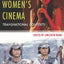Chinese Womens Cinema: Transnational Contexts (Film and Culture Series)