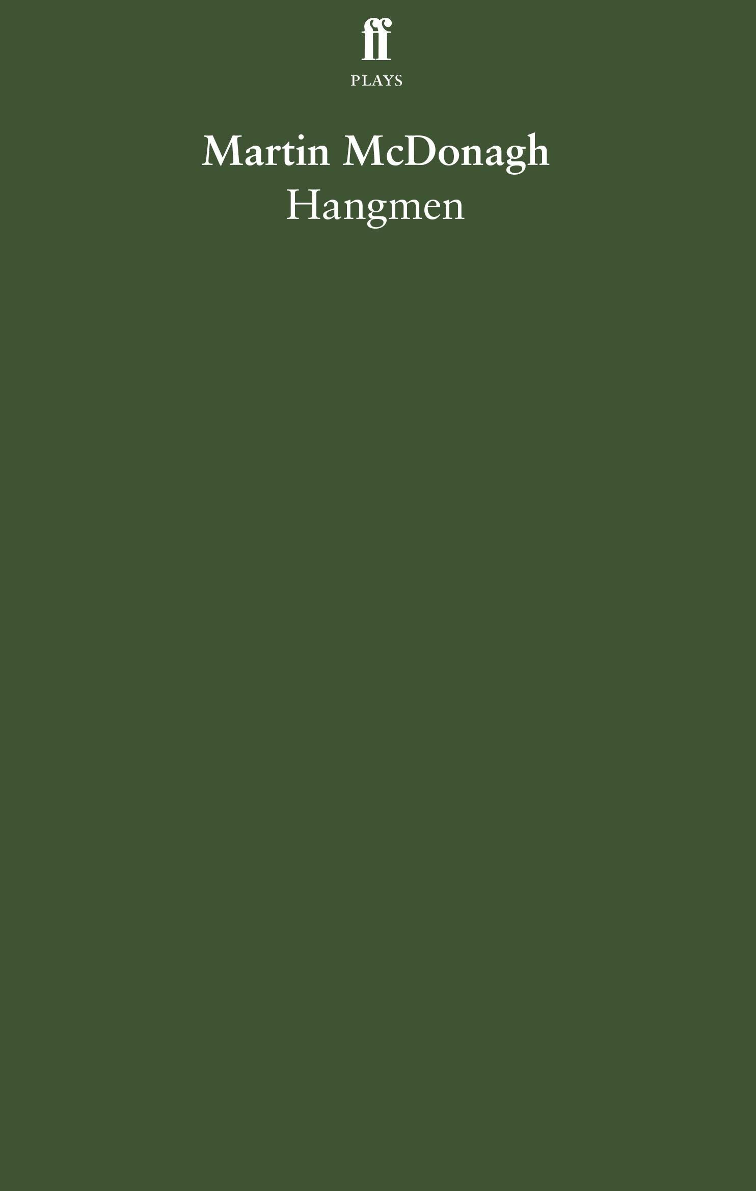 Hangmen (Faber Drama)