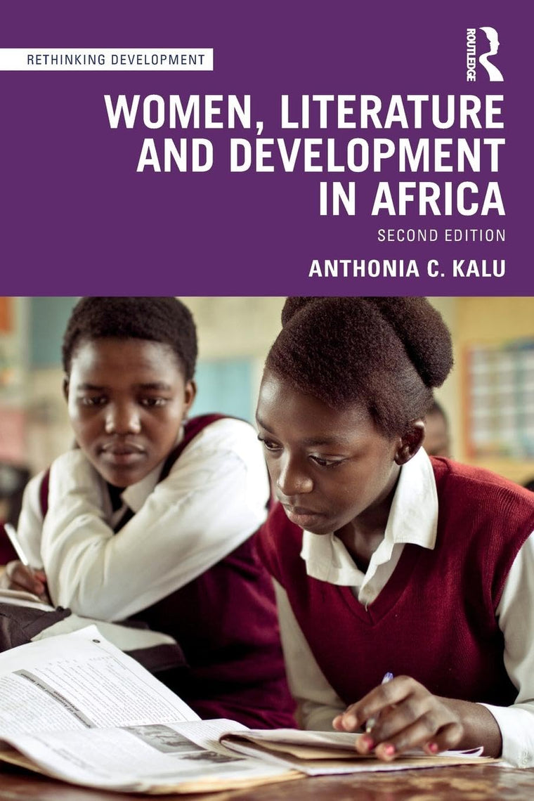 Women, Literature and Development in Africa (Rethinking Development)
