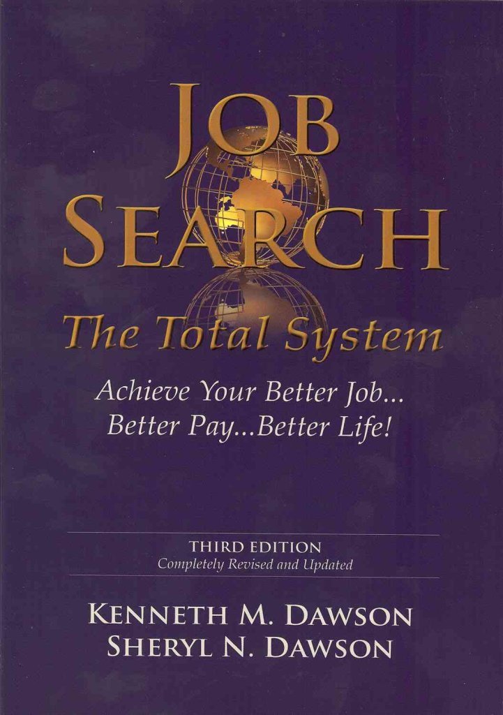 Job Search: The Total System (3rd Ed)