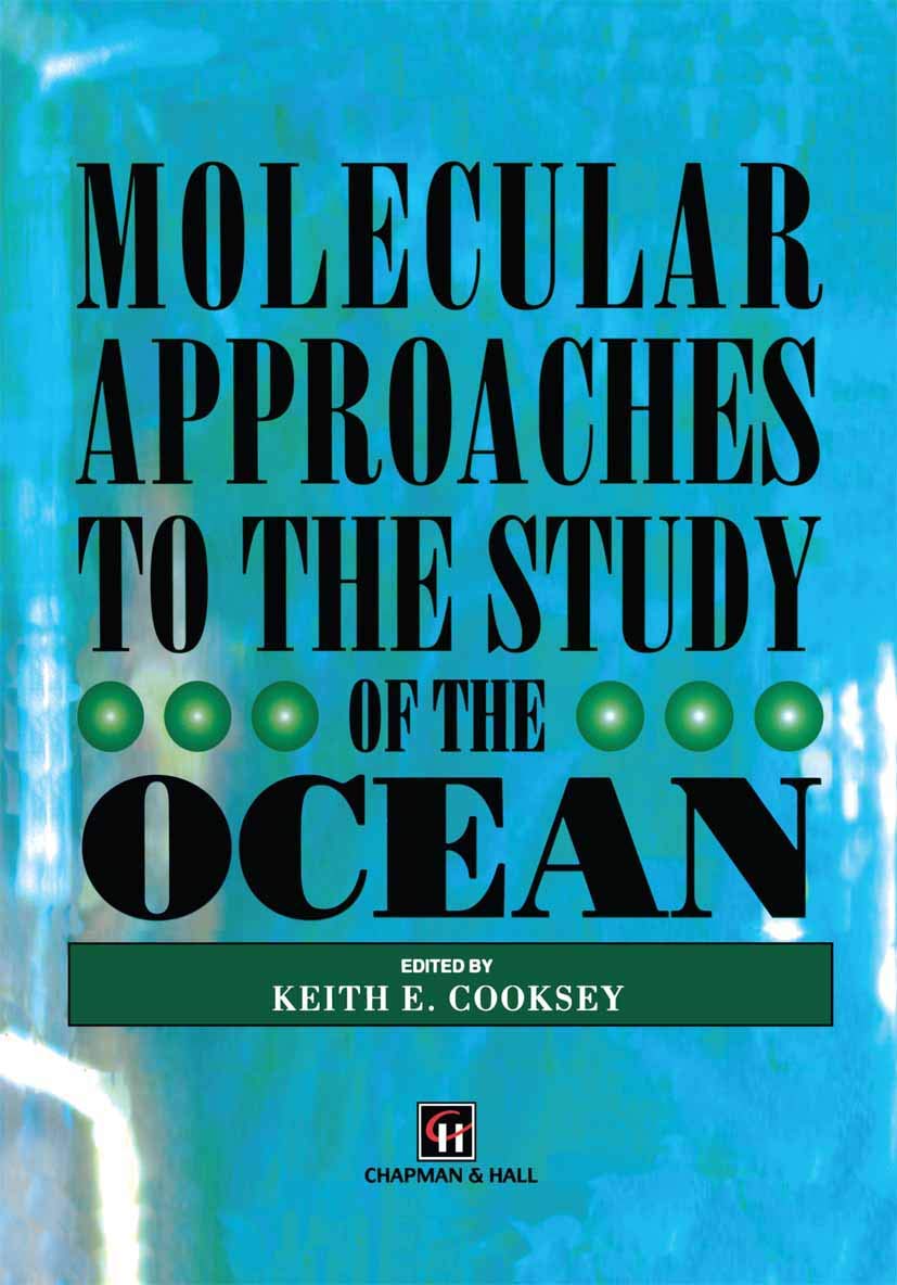 Molecular Approaches to the Study of the Ocean