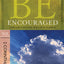 Be Encouraged (2 Corinthians): God Can Turn Your Trials into
