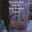 Nostradamus and the Lost Templar Legacy
