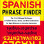 The Ultimate Spanish Phrase Finder