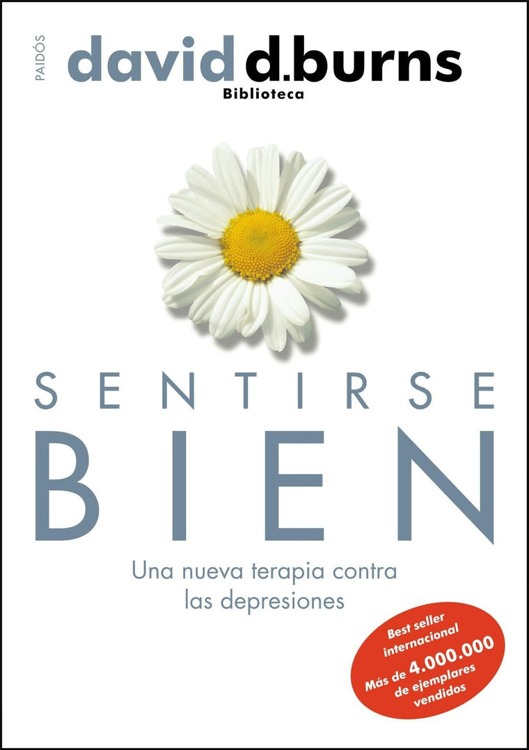 Sentirse bien: Una nueva terapia contra las depresiones (Spanish Edition)