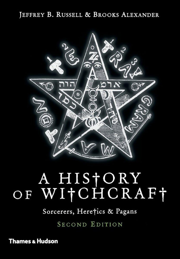 A History of Witchcraft: Sorcerers, Heretics, & Pagans