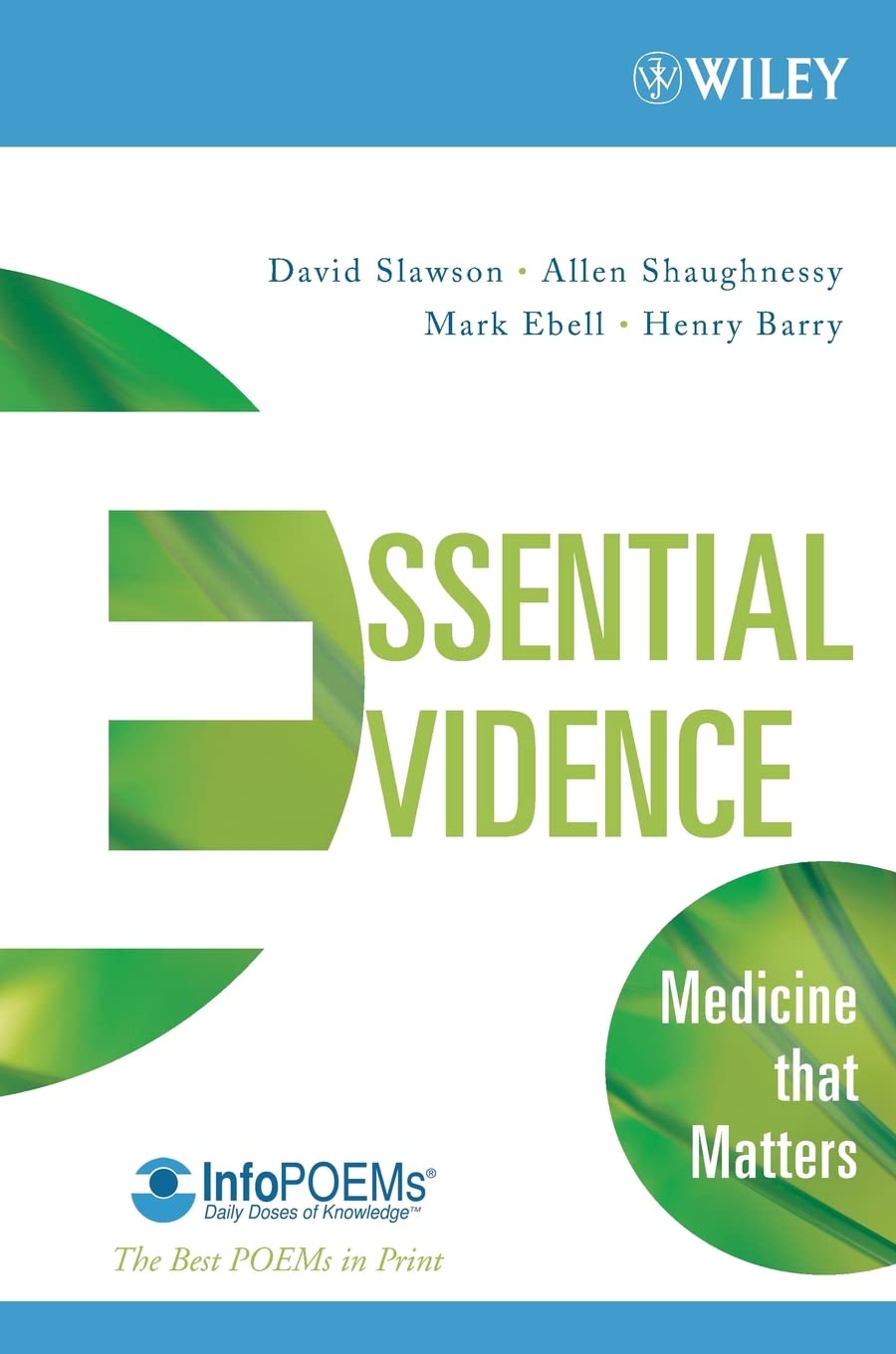 Essential Evidence: Medicine that Matters