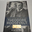 Theodore Roosevelt, CEO: 7 Principles to Guide and Inspire Modern Leaders
