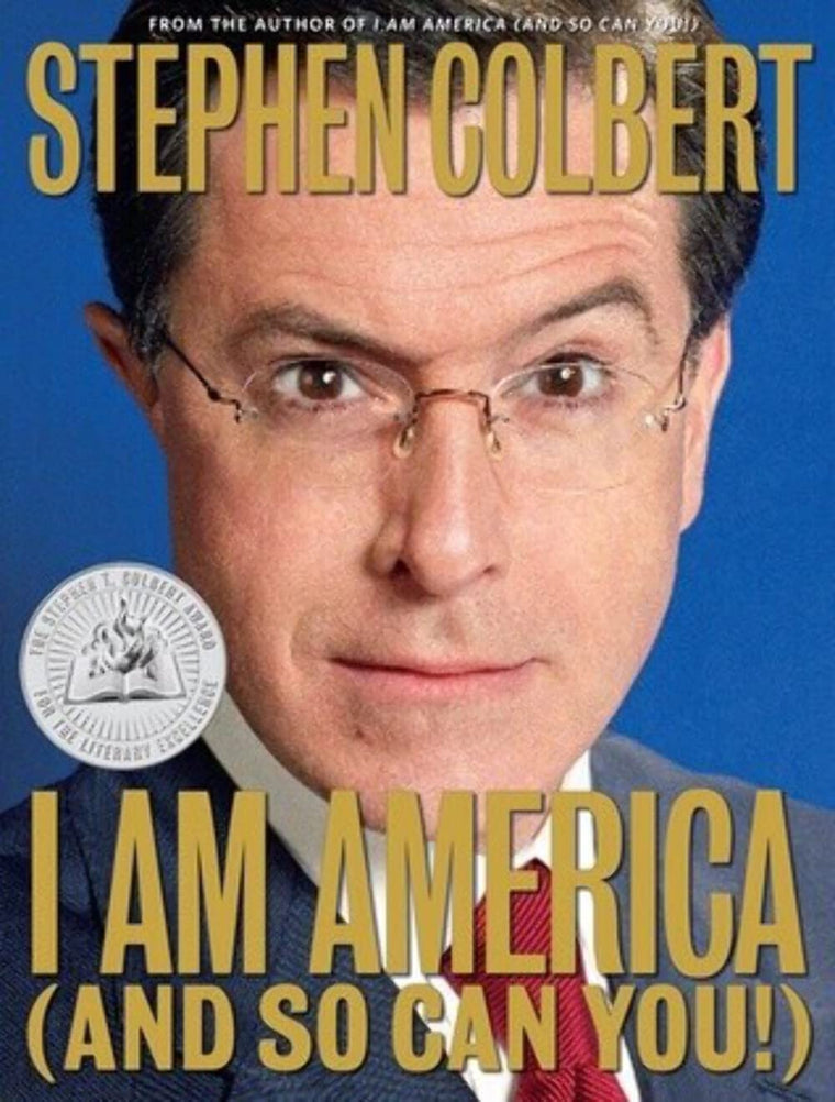 I Am America (And So Can You!) by Colbert, Stephen