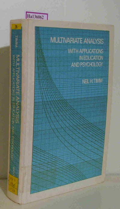 Multivariate analysis, with applications in education and psychology (Brooks/Cole series in statistics)