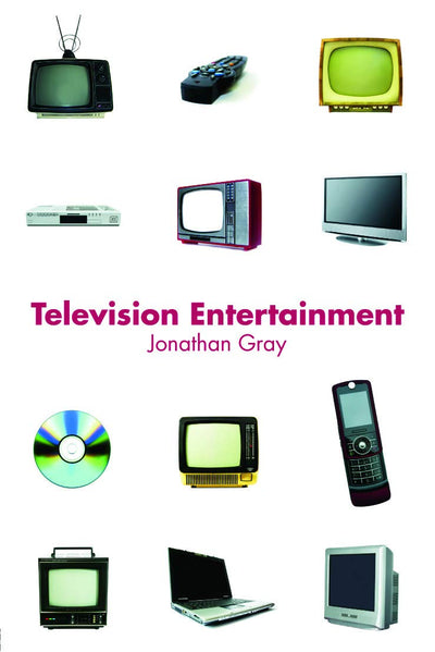 Television Entertainment (Communication and Society)