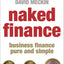 Naked Finance: Business Finance Pure and Simple