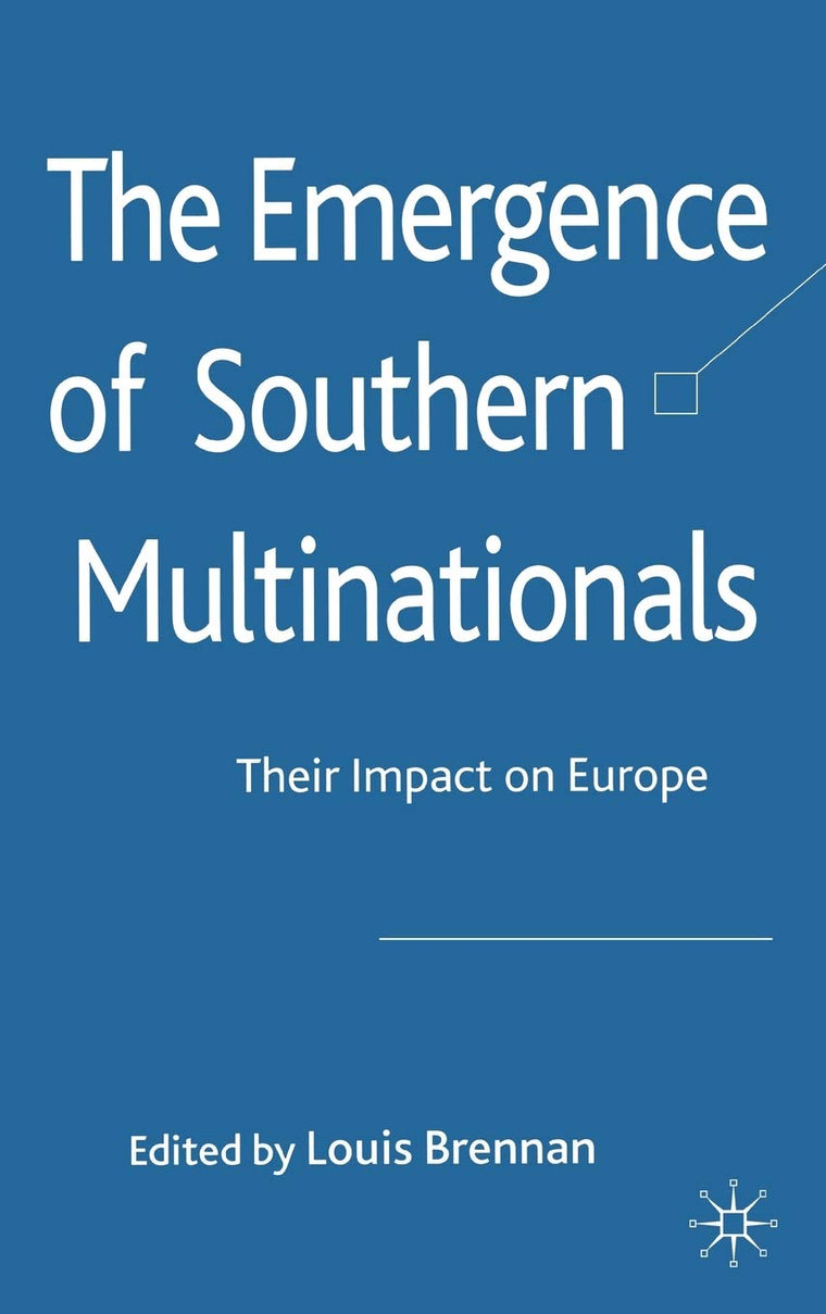 The Emergence of Southern Multinationals: Their Impact on Europe