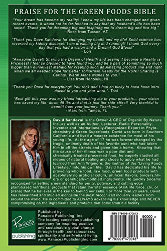 The Green Foods Bible - Revised and Expanded Edition: Could Green Plants Hold the Key to Our Survival?