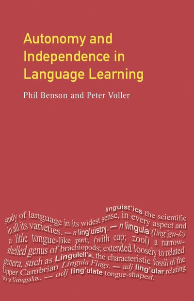 Autonomy and Independence in Language Learning (Applied Linguistics and Language Study)