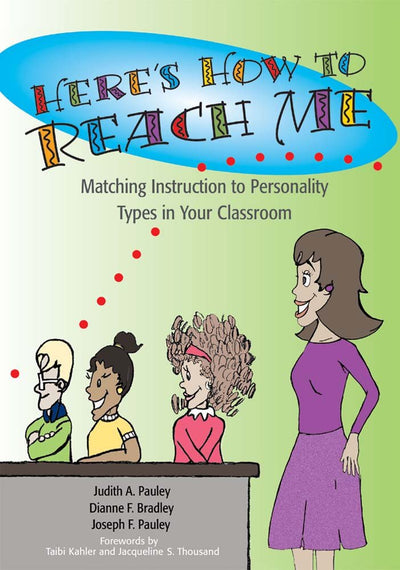 Here's How to Reach Me: Matching Instruction to Personality Types in Your Classroom