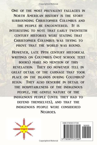 Revealing Americas Dark Skinned Past: The Columbian Era (Vol)