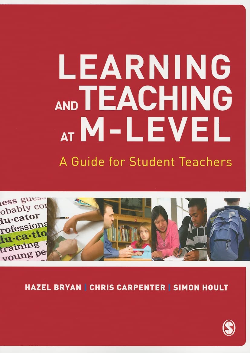 Learning and Teaching at M-Level: A Guide for Student Teachers