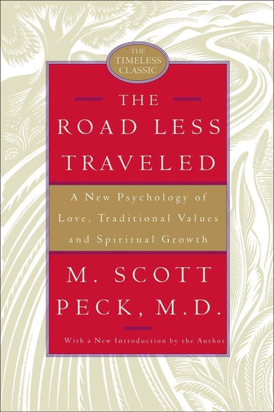 The Road Less Traveled, 25th Anniversary Edition: A New Psyc