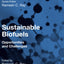 Sustainable Biofuels: Opportunities and Challenges (Volume 2) (Applied Biotechnology Reviews, Volume 2)