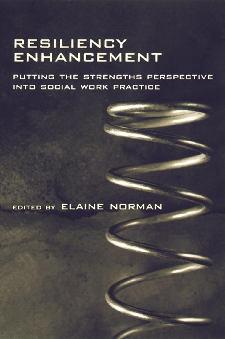 Resiliency Enhancement by Norman, Elaine