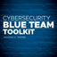 Cybersecurity Blue Team Toolkit