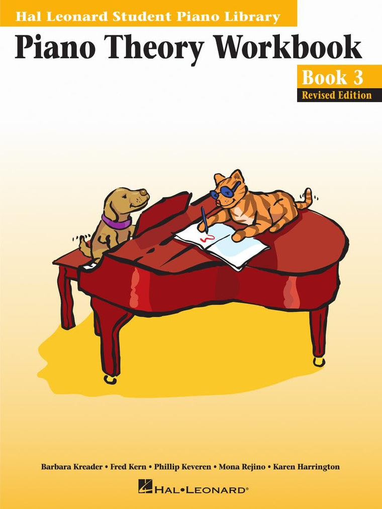 Piano Theory Workbook - Book 3 Revised Edition  Music Theory and Ear Training for Piano Students  Fun Learning with Spike and Party Cat  Hal Leonard Student Piano Library