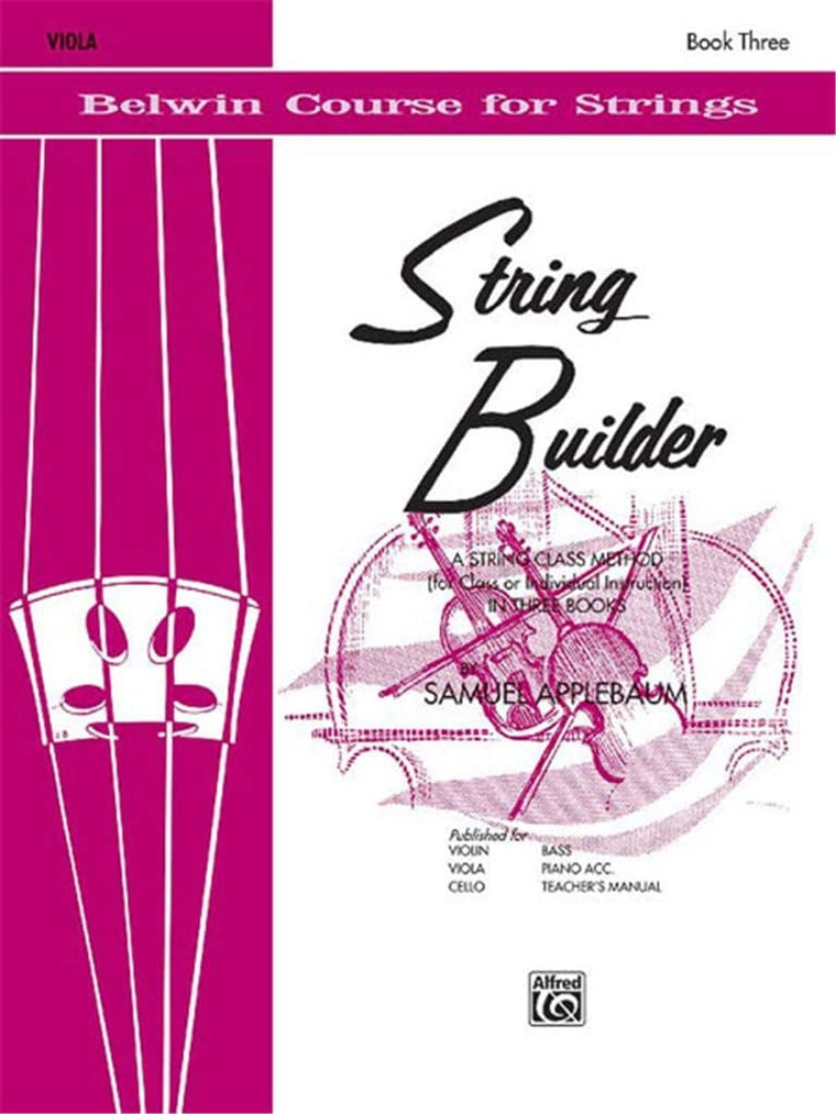 String Builder, Bk 3: A String Class Method (for Class or Individual Instruction) - Viola (Belwin Course for Strings, Bk 3)