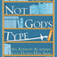 Not God's Type