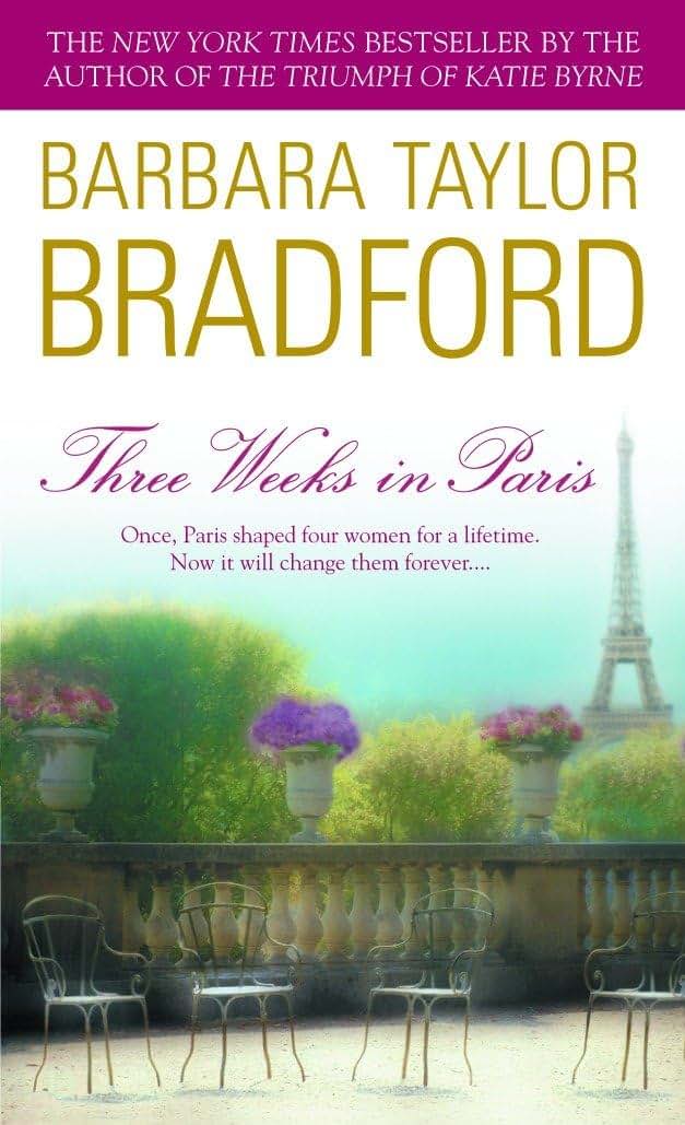 Three Weeks in Paris: A Novel