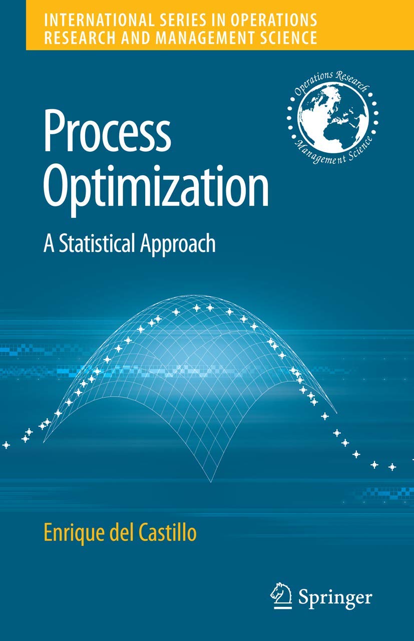 Process Optimization: A Statistical Approach